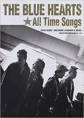 THE BLUE HEARTS☆All Time Songs